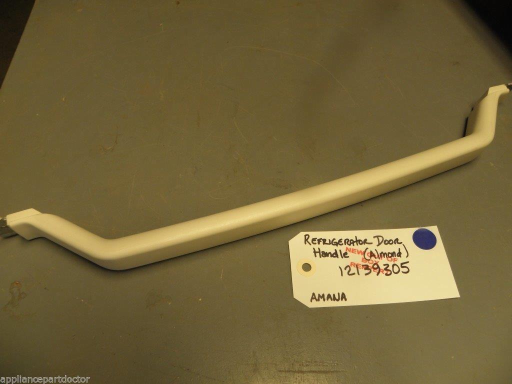 Amana Refrigerator 12139305 Door Handle (almond) NEW W/O BOX Amana Refrigerator 12139305 Door Handle (almond) NEW W/O BOX